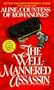 The Well-Mannered Assassin  (Library Edition)