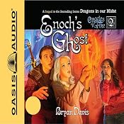 Enoch's Ghost: Oracles of Fire | Bryan Davis