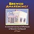 Brewed Awakenings: An Illustrated Journey to Coffeehouses in Wisconsin (and Beyond)