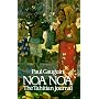Noa Noa: The Tahitian Journal (Fine Art Series)