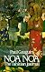 Noa Noa - A Tahitian Journal