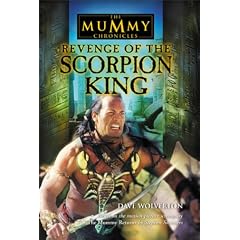 The "Mummy Returns": Scorpion King's Story (The mummy chronicles)