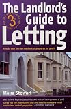 The Landlord`s Guide to Letting: How to Buy and Let Residential Property for Profit