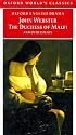 The Duchess of Malfi and Other Plays (Oxford World's Classics)