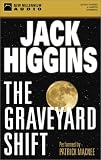 The Graveyard Shift