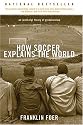 How Soccer Explains the World: An Unlikely Theory of Globalization