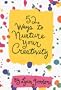 52 Ways to Nurture Your Creativity (52 Series)