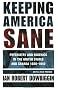 Keeping America Sane: Psychiatry and Eugenics in the United States and Canada, 1880-1940 (Cornell studies in the history of psychiatry)