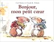 Bonjour, mon petit coeur