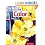 Watercolor Basics Color: Color