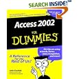 Microsoft Access 2002 for Dummies by John Kaufeld