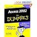 Microsoft Access 2002 for Dummies