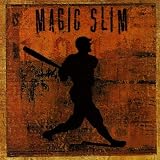 Review Magic Slim  / Grand Slam