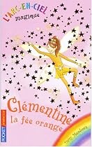 CLEMENTINE, LA FEE ORANGE T.2