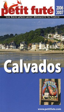 City Travel Guides Discounted  Livres : Le Petit Futé Calvados