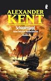 Schattenjagd: Adam Bolithos Sondermission - Alexander Kent