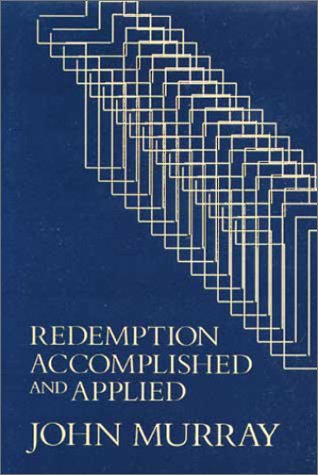 Redemption Accomplished and Applied under Soteriology in The Books Store