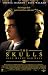 The Skulls [VHS] [2000]