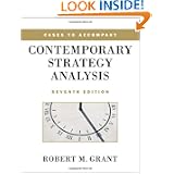 Cases to Accompany Contemporary Strategy Analysis by Robert M. Grant