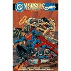 DC Versus Marvel Comics by Ron Marz, Peter David, and Bob Kahan