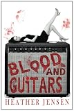 Blood and Guitars