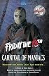 Friday the 13th: Carnival of Maniacs (Friday the 13th)