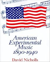 American Experimental Music 1890-1940