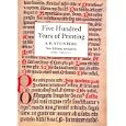 Five Hundred Years of Printing