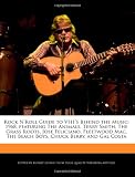 Rock NRoll Guide to VH1s Behind the Music: 1968, featuring The Animals, Terry Smith, The Grass Roots, Jose Feliciano, Fleetwood Mac, The Beach Boys, Chuck Berry, and Gal Costa