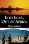 Into India, Out of Africa