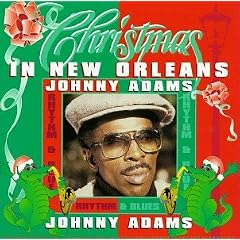 Christmas in New Orleans with Johnny Adams