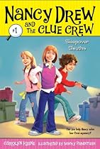 Sleepover Sleuths (Nancy Drew and the Clue Crew #1)
