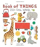The book of things : 250+ first words