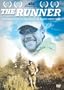 The Runner: Extreme UltraRunner David Horton