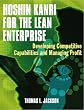 Hoshin Kanri for the Lean Enterprise: Developing Competitive Capabilities and Managing Profit