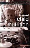 Handbook of Child Nutrition (Oxford Medical Publications)