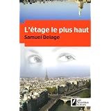 L'etage le plus hautpar Samuel Delage
