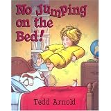 No Jumping On the Bed!