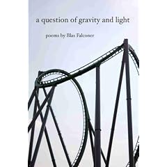 A Question of Gravity and Light (Camino Del Sol)