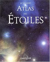 GRAND ATLAS DES ETOILES -LE