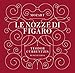 Mozart: Le nozze di Figaro