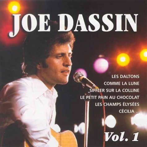 Joe Dassin - Les plus grandes chansons vol. 1 - Zortam Music