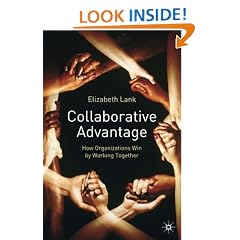 Collaborative Advantage: How Organisations Win by Working Together