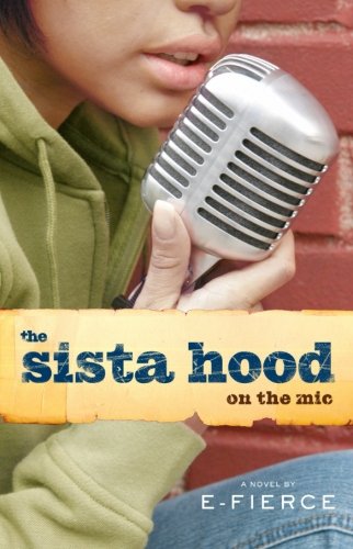 The Sista Hood: On the Mic