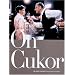 On Cukor