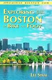 Exploring in and Around Boston on Bike and Foot