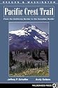 Pacific Crest Trail: Oregon And Washington: From The California Border To The Canadian Border