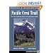 Pacific Crest Trail: Oregon And Washington: From The California Border To The Canadian Border