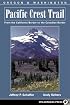 Pacific Crest Trail: Oregon And Washington: From The California Border To The Canadian Border (Pacific Crest Trail)