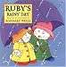  : Ruby's Rainy Day (Max and Ruby)